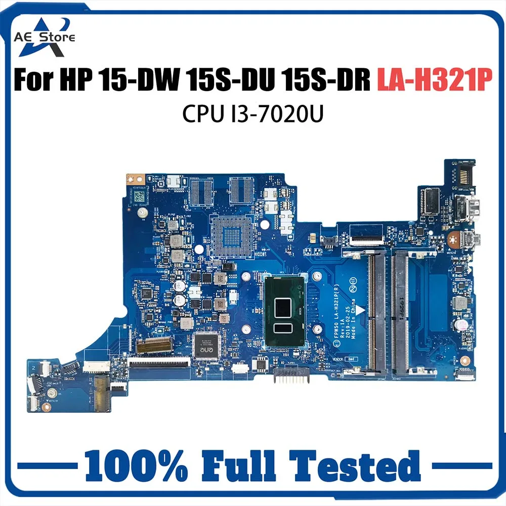 

FPW50 LA-H321P Notebook Mainboard For HP 15-DW 15S-DU 15S-DR Laptop Motherboard L51984-001 L51984-601 With i3-7020U CPU DDR4