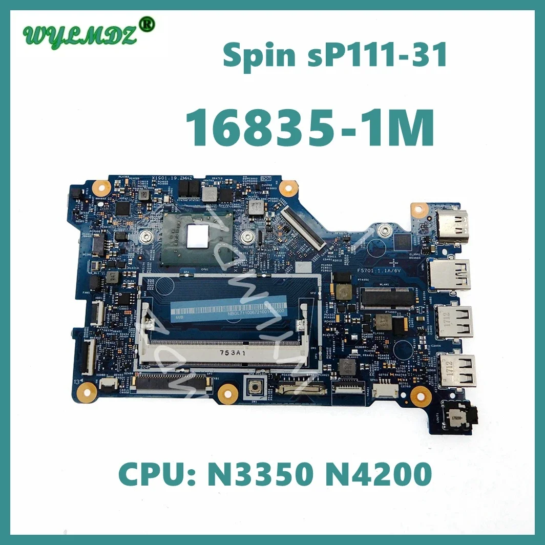 

16835-1M Laptop Motherboard for Acer Spin SP111-31 Notebook Mainboard with N3350 N4200 CPU 100% Tested OK