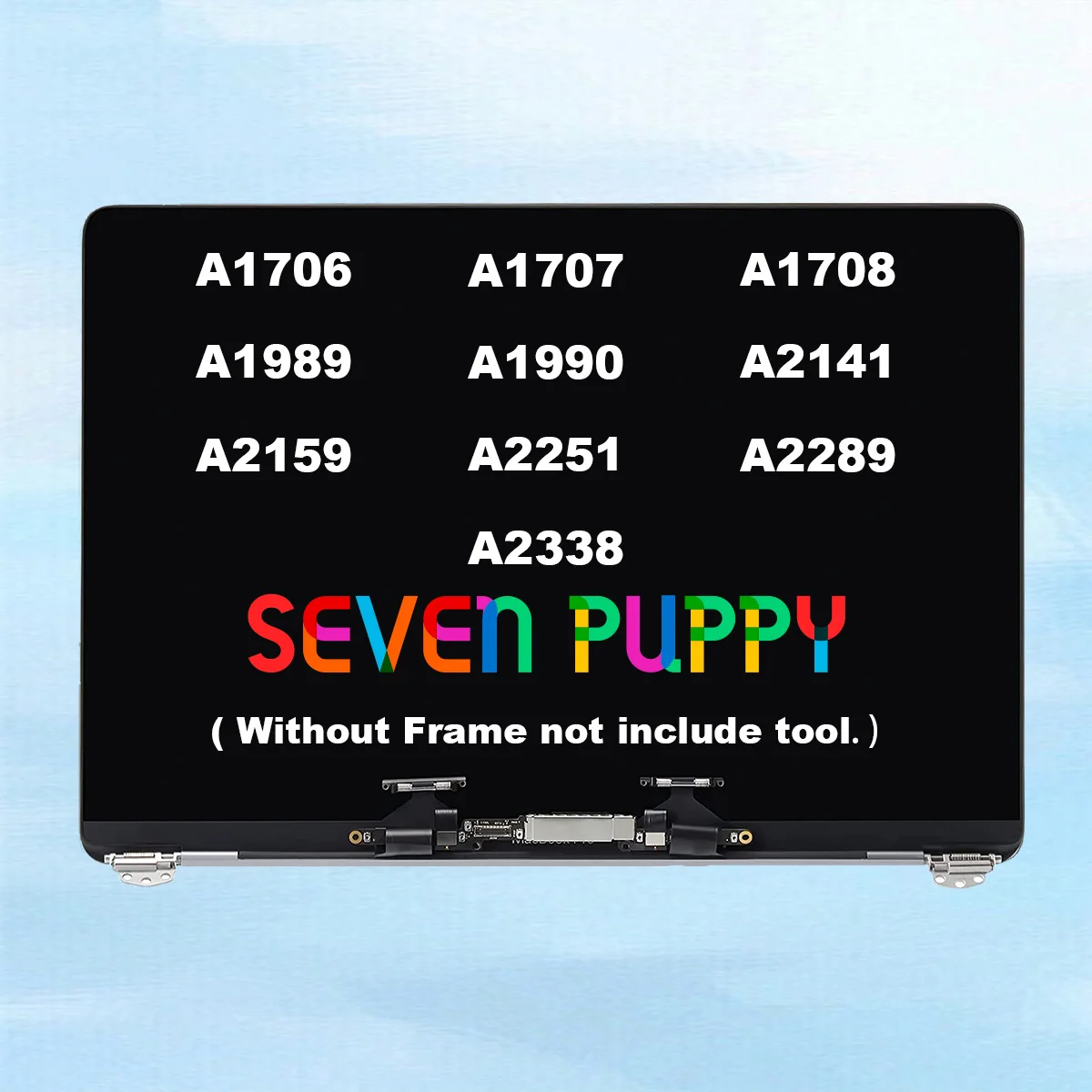 （ SEVEN PUPPY ）Brand New For A1706 A1707 A1708 A1989 A1990 A2141 A2289 A2338 Retina Full LCD Screen Display Assembly Replacement