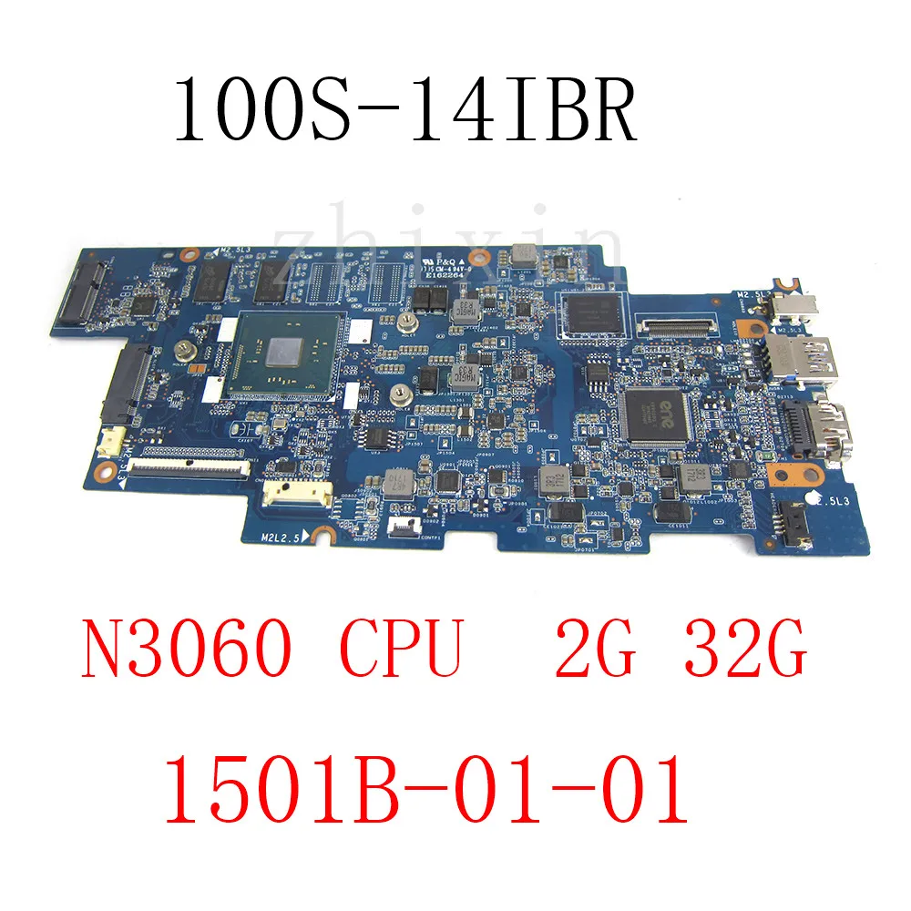 Placa base para portátil Lenovo ideapad 100S-14IBR, con N3060 CPU 1501B-01-01, 2G, 32G, 100S-14IBR, prueba completa