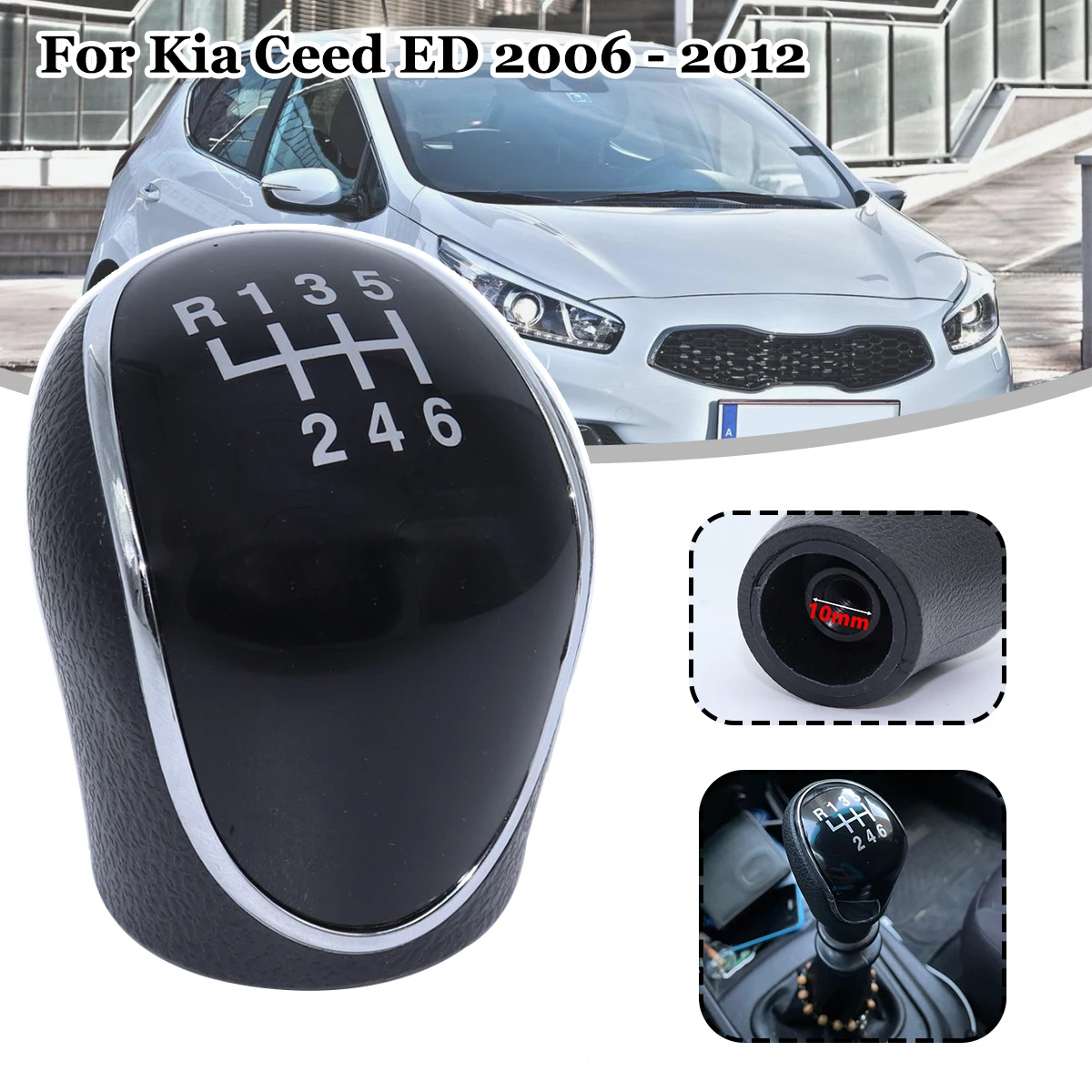 

For Kia Ceed ED 6SP +R MT Gear Shift Knob GearStick Lever Pen Shifter Handball Chrome M10 Black Car Accessories 2006 - 2009 2012