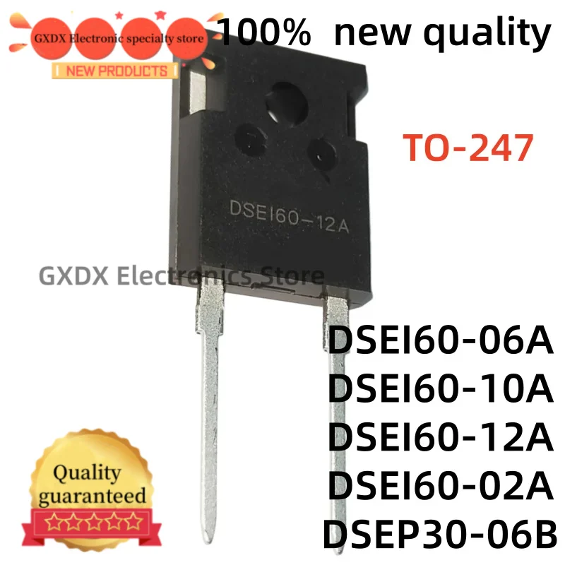 5-10piezas 100% nuevo DSEI60 DSEI60-06A DSEI60-10A TO247 DSEI60-12A DSEI60-02A DSEP30-06B DSEP30 TO-247 Brand New
