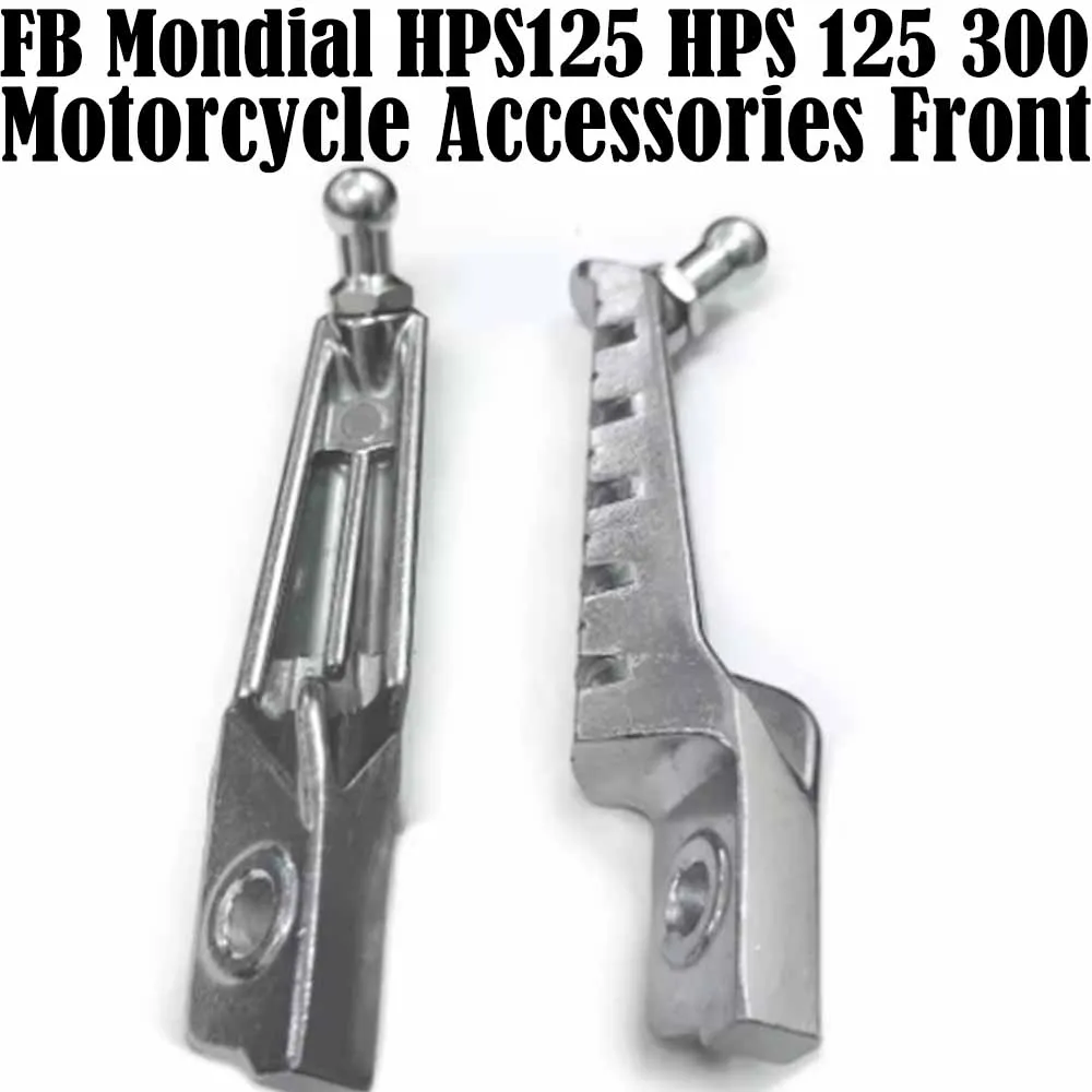 Accesorios para motocicleta, reposapiés delantero izquierdo y derecho, Pedal para FB Mondial HPS125 HPS 125 300 Fit