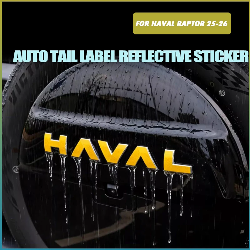 Car Rear Spare Tire Cover Personalized Warning Sticker Fit for Haval Raptor 25-26 Modified Auto Tail Label Reflective Sticker