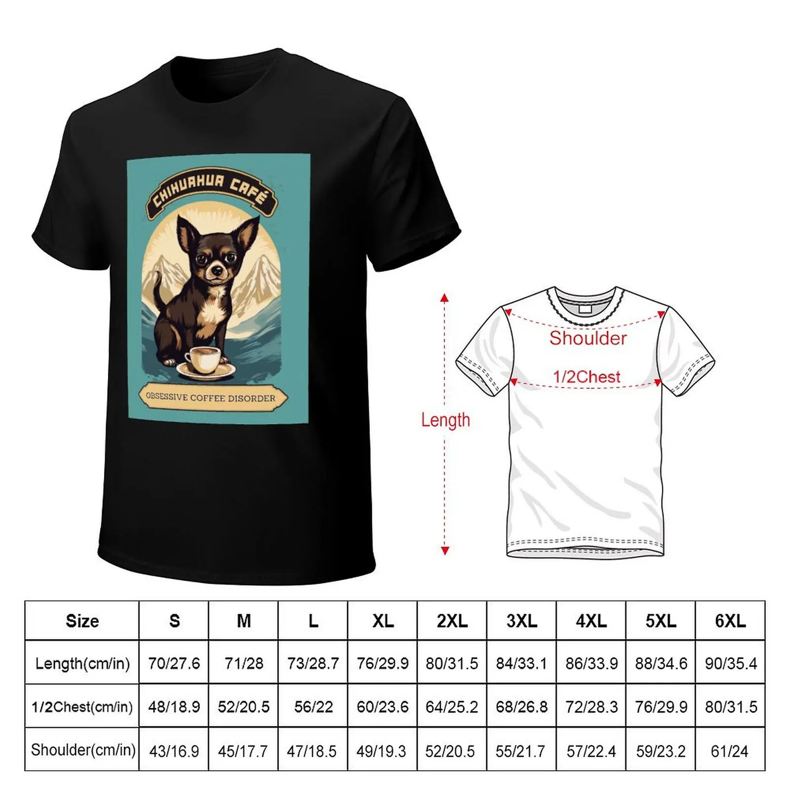 Chihuahua Cafe Vintage Sign - Obsessive Coffee Disorder T-Shirt Casual Graphic Print Tee