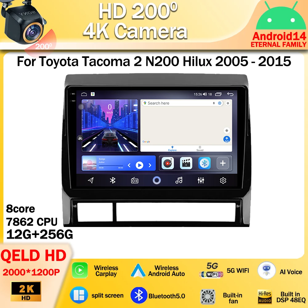 

Android 14 Car Radio For Toyota Tacoma 2 N200 Hilux 2005-2015 Multimedia Video Player Navigation GPS stereo Wireless Carplay 4G