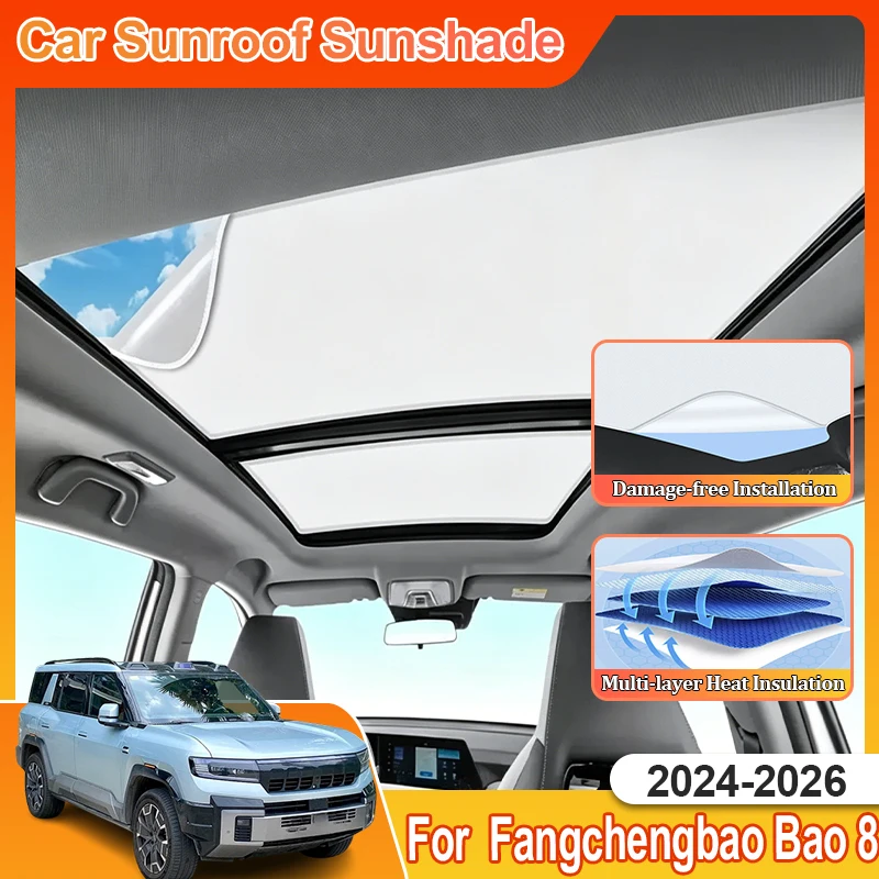 

For Fangchengbao Bao 8 Leopard 8 Denza B8 Accessorie 2024 2025 2026 Car Sunshade Shield Sun Visor Heat Insulation Skylight Roof