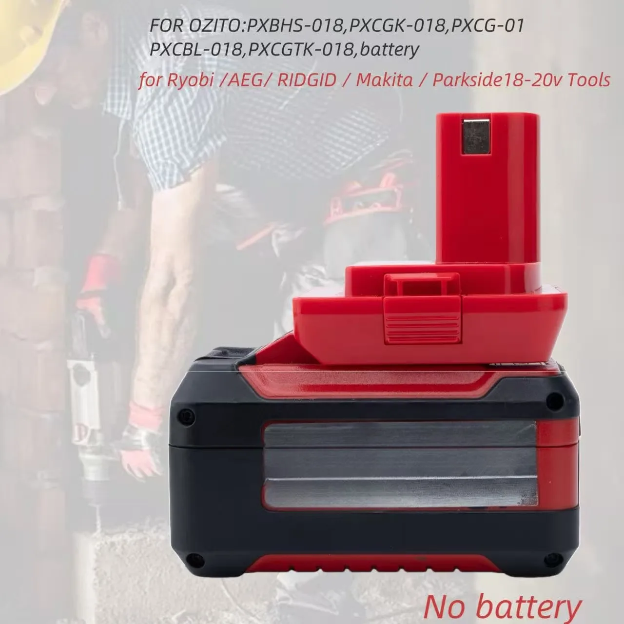 

Адаптер аккумулятора для литиевого аккумулятора OZITO 18 В для инструментов Ryobi/Aeg/RIDGID/Makita/Parkside 18-20 В (инструменты и аккумулятор в комплект не входят)