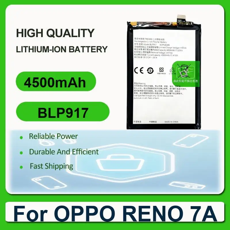 

Replacement Mobile Phone Battery For OPPO RENO 7A BLP917 4500mAh