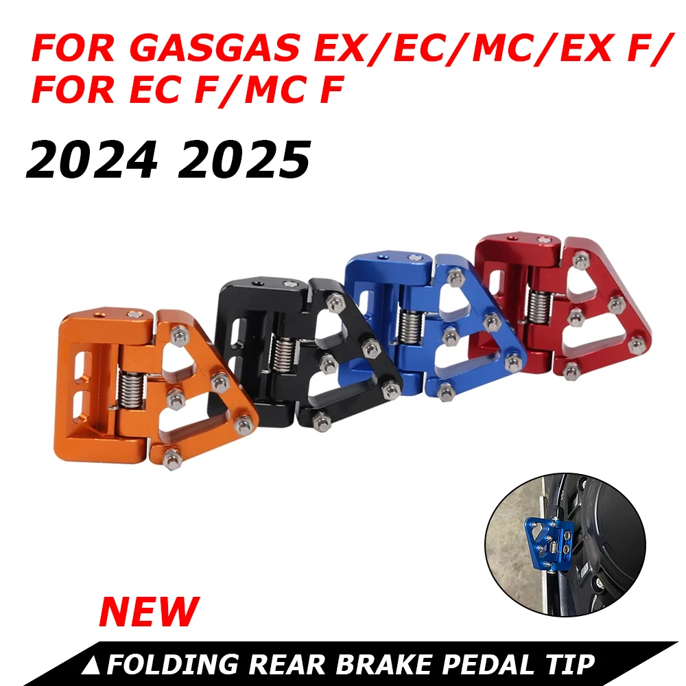 

For GasGas EX EC MC 125 200 250 300 350 400 450 EC300 2024 2025 Motorcycle Accessories Foldable Rear Brake Pedal Step Tip Plate