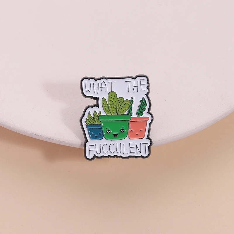 

What The Fucculent Enamel Pin Light Green Succulent Cactus Aloes Plant Brooches Lapel Badge Jewelry For Kid Friend