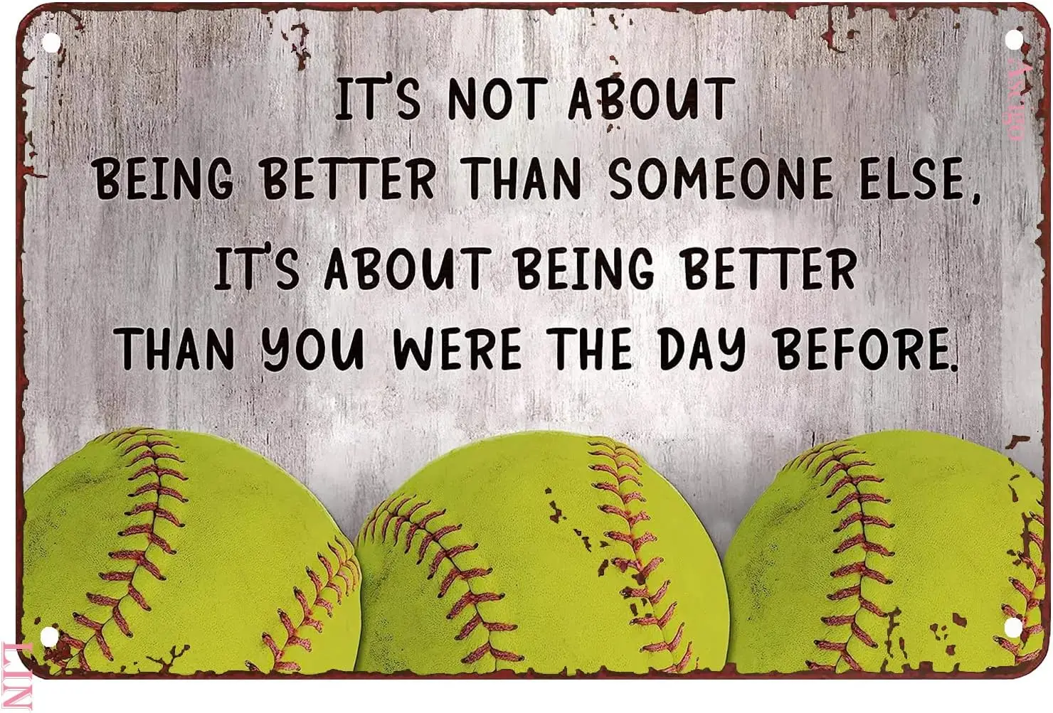 Tin Art Wall Decor Vintage Softball Its Not About Being Better Than Someone Else Gifts for Players Home Office Decorati