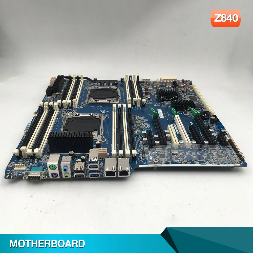 For  HP Z840 X99 Two-Way Workstation Motherboard 761510-001 761510-601 710327-002