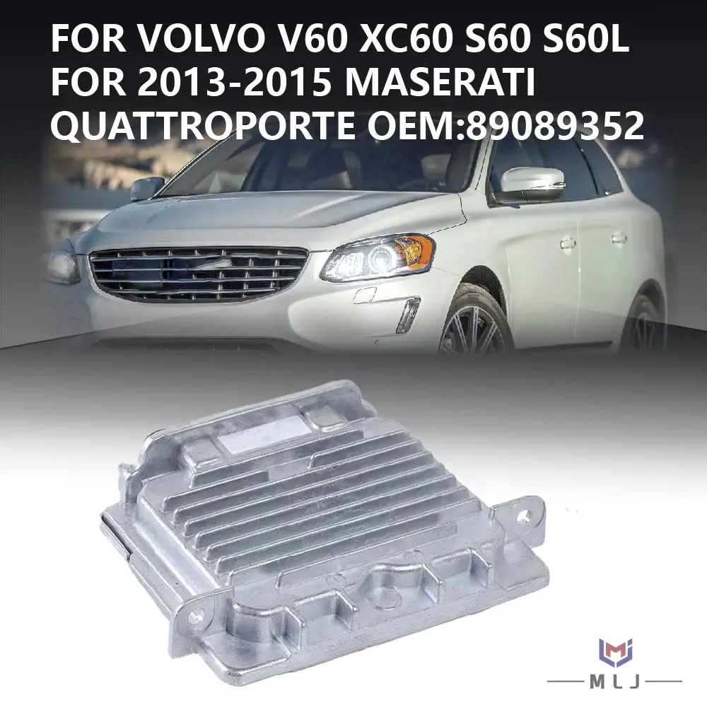 

89089352 Блок управления ксеноновыми фарами D3S D3R HID для Volvo V60 XC60 S60 S60L, Maserati Quattroporte 2013-2015, 63117180050