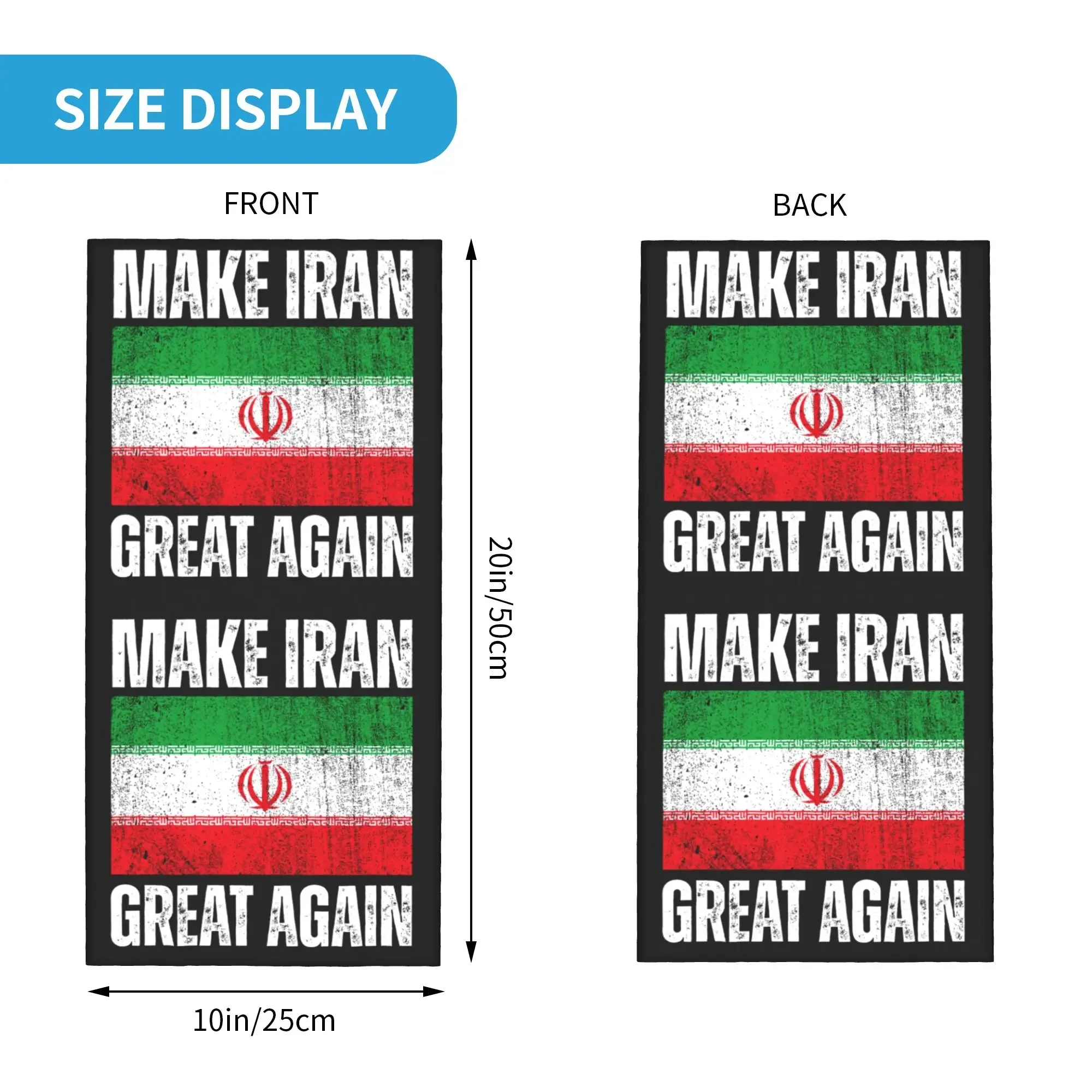 New Make Iran Great Again Bandana Neck Gaiter UV Protection Face Scarf Cover Women Men Iranian Flag Headwear Tube Balaclava