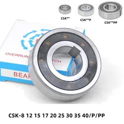 CSK 8 12 15 17 20 25 30 35 40/P/PP One Way Clutch Bearing With Keyway Clutch Backstop Bearing