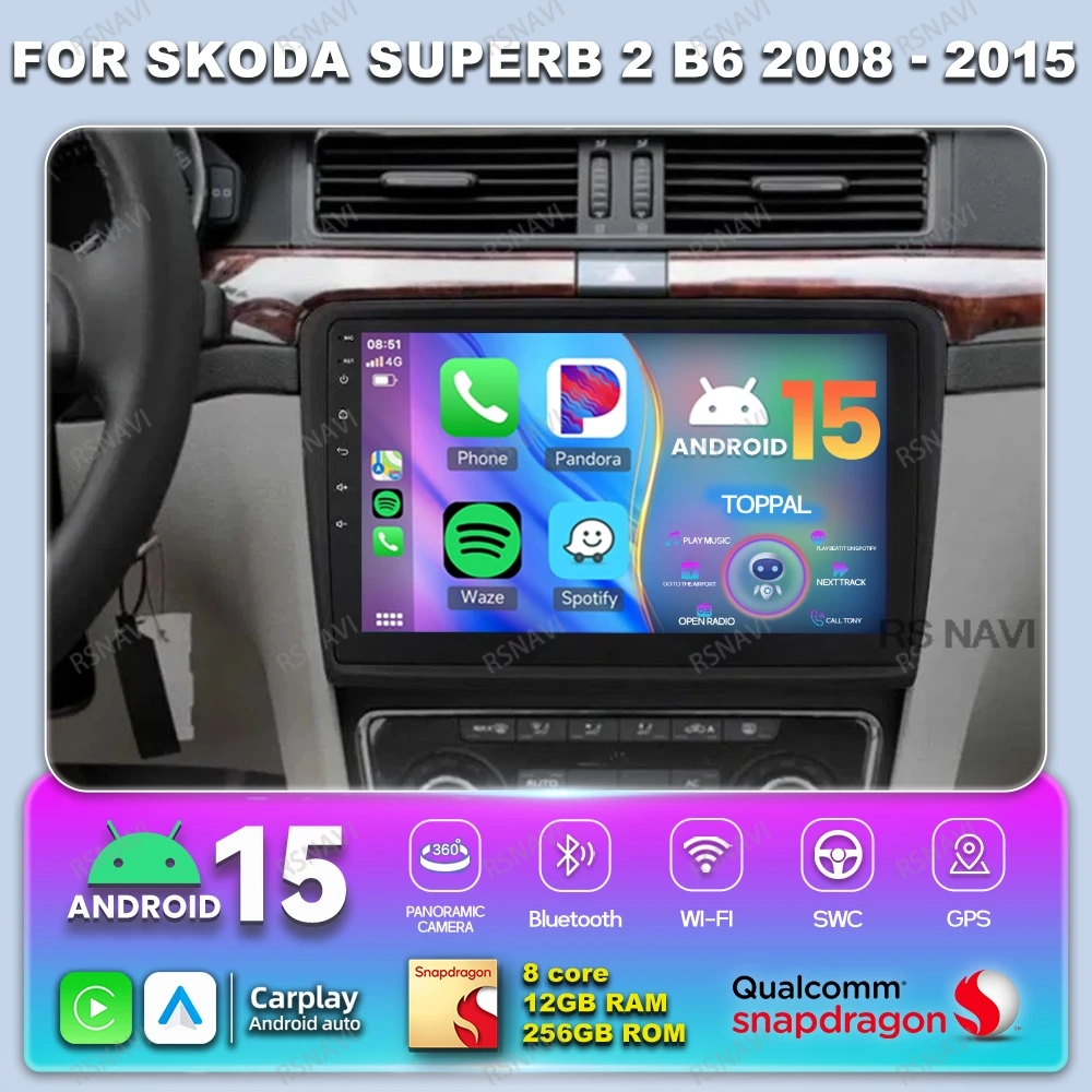 

Car Radio Android 15 Car Radio For Skoda Superb 2 B6 2008 2009 2010-2015