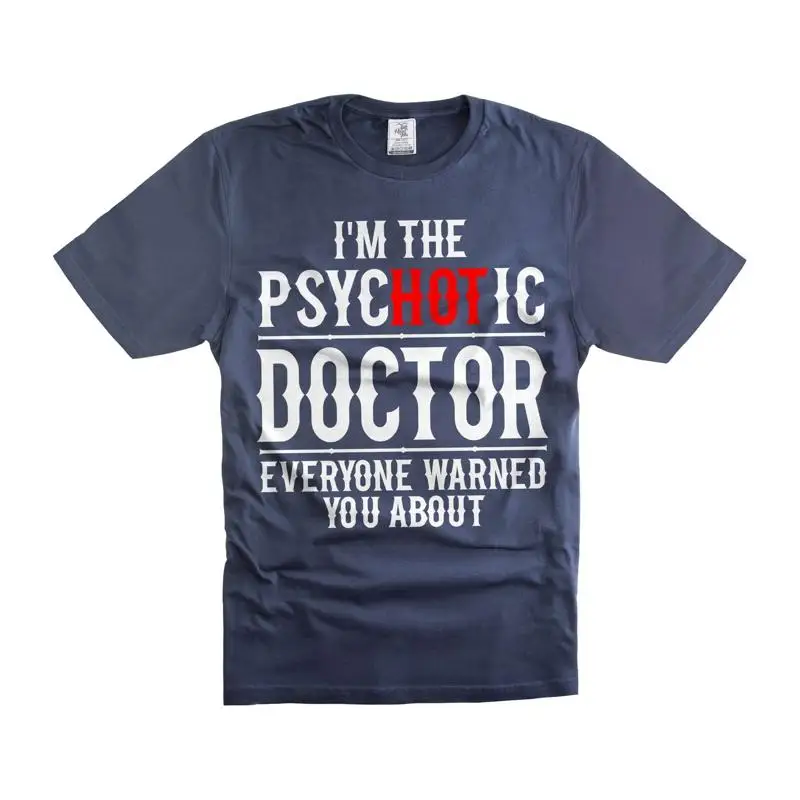 T-shirt drôle de médecin psychotique à double sens humoristique pour adultes