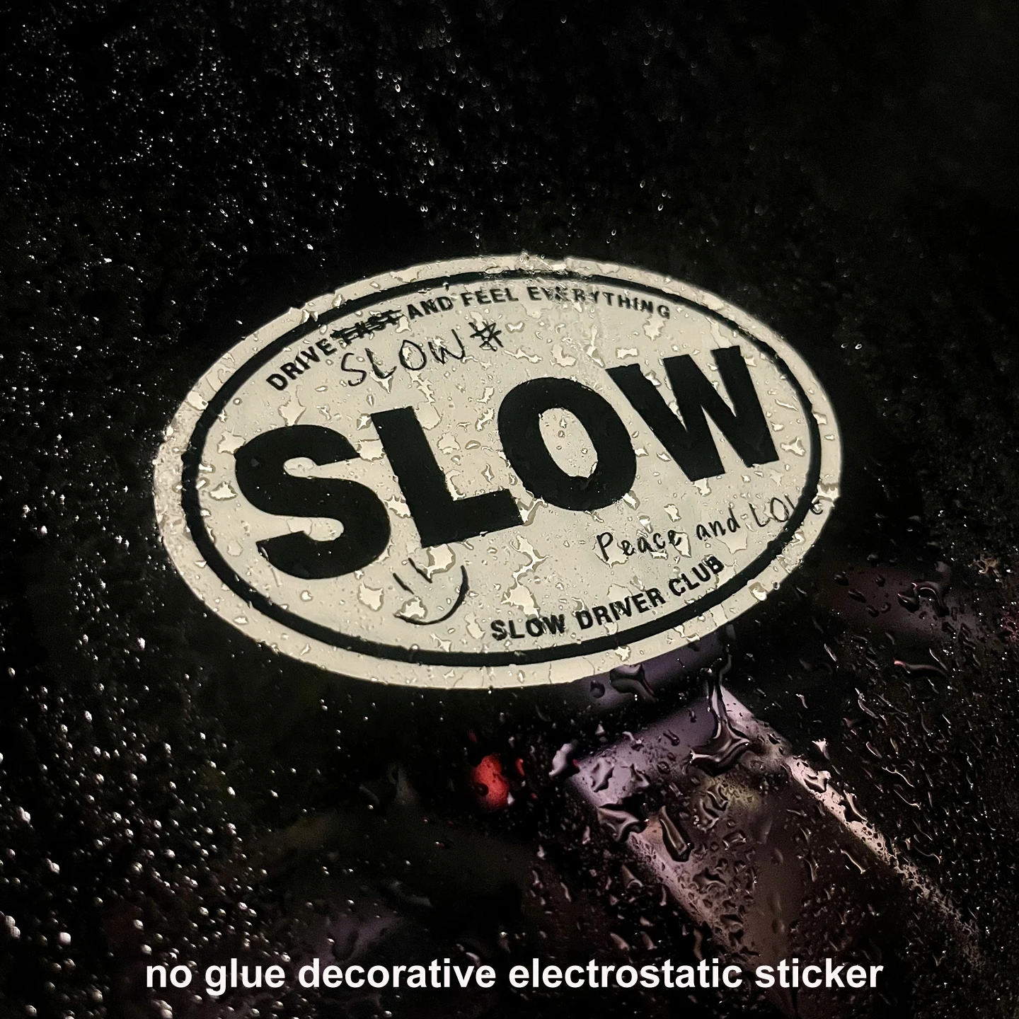 SLOW Driver Club windshield static traceless no glue decorative electrostatic sticker