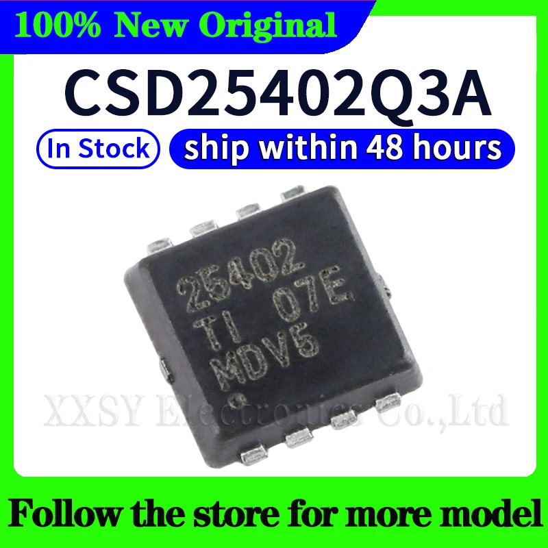 CSD25402Q3A CSD88537ND CSD88539ND CSD87588N CSD88599Q5DC CSD87333Q3D CSD87352Q5D 48 uur schip