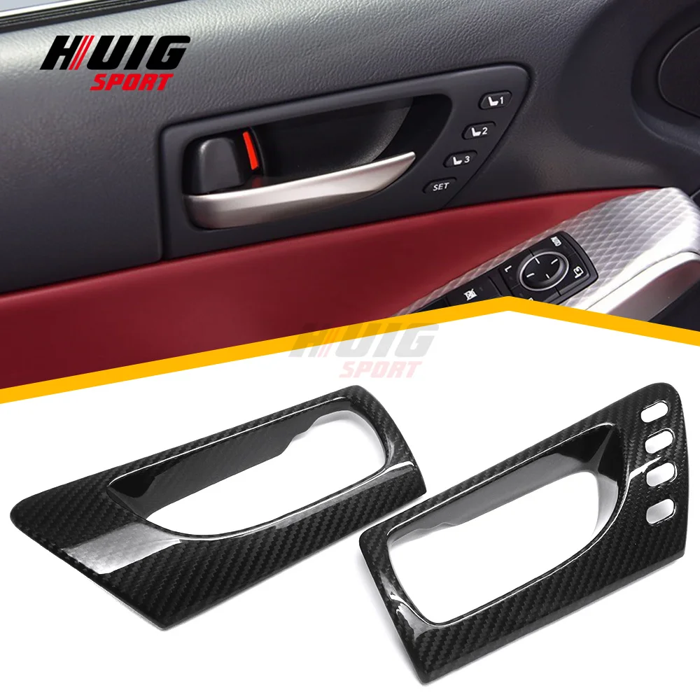 

LHD For Lexus IS200 IS250 IS300 IS350 2104-2024 Real Carbon Fiber Car Interior Door Handle Panel With Hole Version Cover Trim