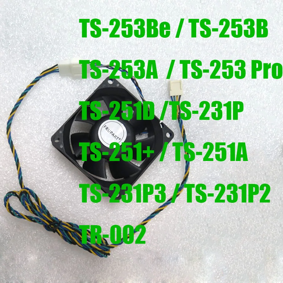 For QNAP TS-253Be TS-253B TS-253A TS-253 Pro TS-251D TS-251+ TS-251A TS-231P3 TS-231P2 TS-231P TR-002 DC12V 4PIN Cooling Fan