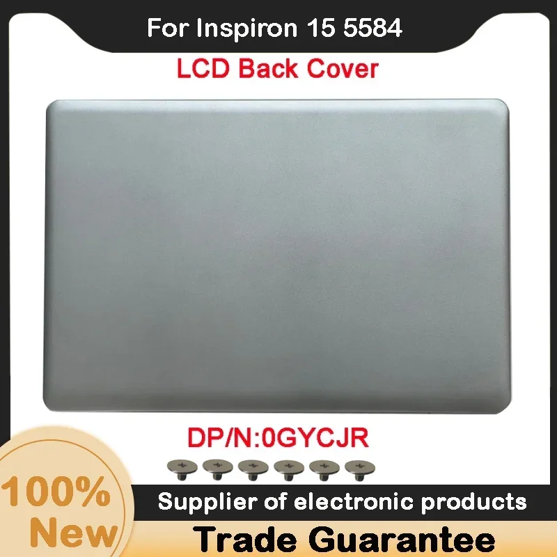 

Новинка для Dell Inspiron 15 5584 LCD задняя крышка серебристый 0GYCJR