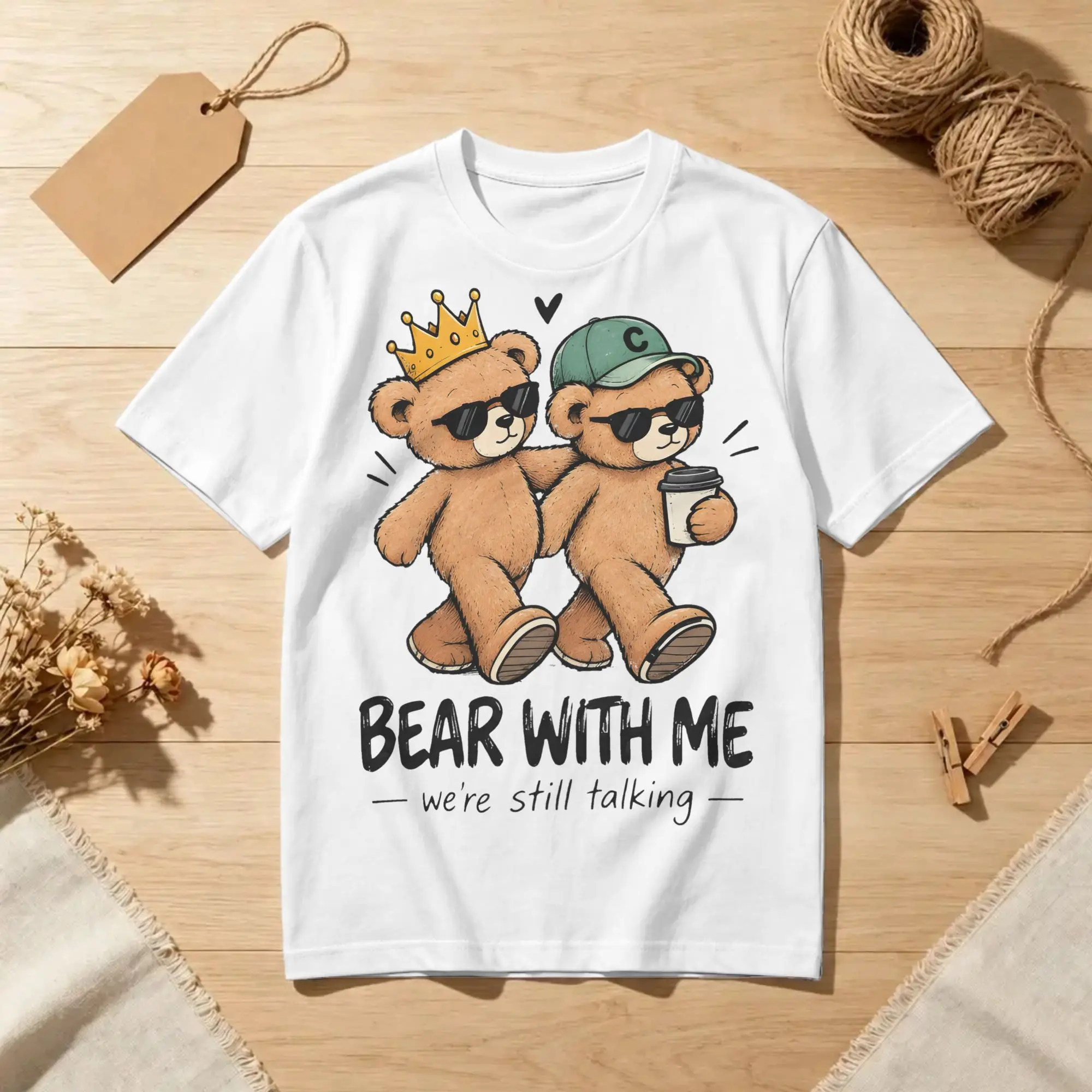 Bncmap BEAR WITH ME T-Shirts for Men Women Pure Cotton T Shirt Brooke & Connor Short Sleeve Tee Shirt Plus Size Clothes
