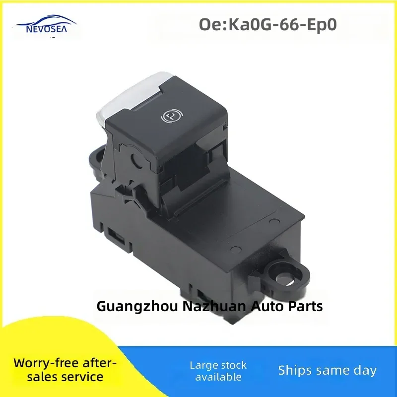 For Mazda Electronic Handbrake Switch Window Regulator Automotive Glass Lift Button KA0G-66-EP0 Car Parts Accessories