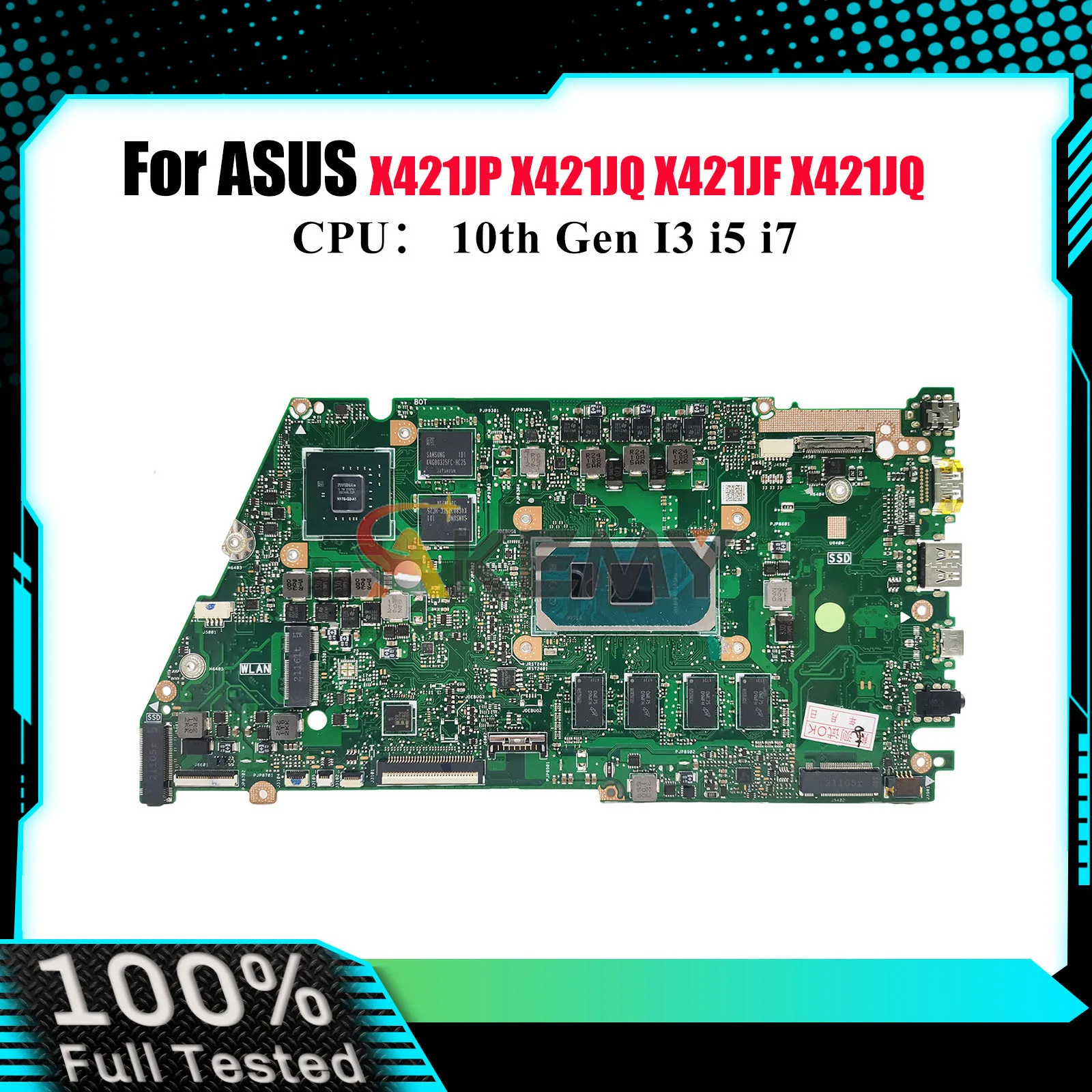 

X421JP Материнская плата для ноутбука ASUS V4050J I421J S433J X413J X421JF X421JQ X421JAY X421J X421JQ R421J Материнская плата 10-го поколения I3 i5 i7