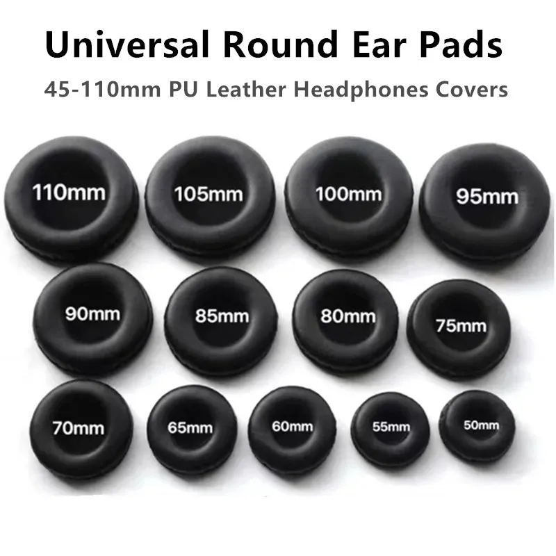 Ear Pads For Headphones Covers Sponge Leather Foam Cushion 45mm 50mm 55mm 60mm 65mm 70mm 75mm 80mm 85mm 90mm 95 100 105mm 110mm