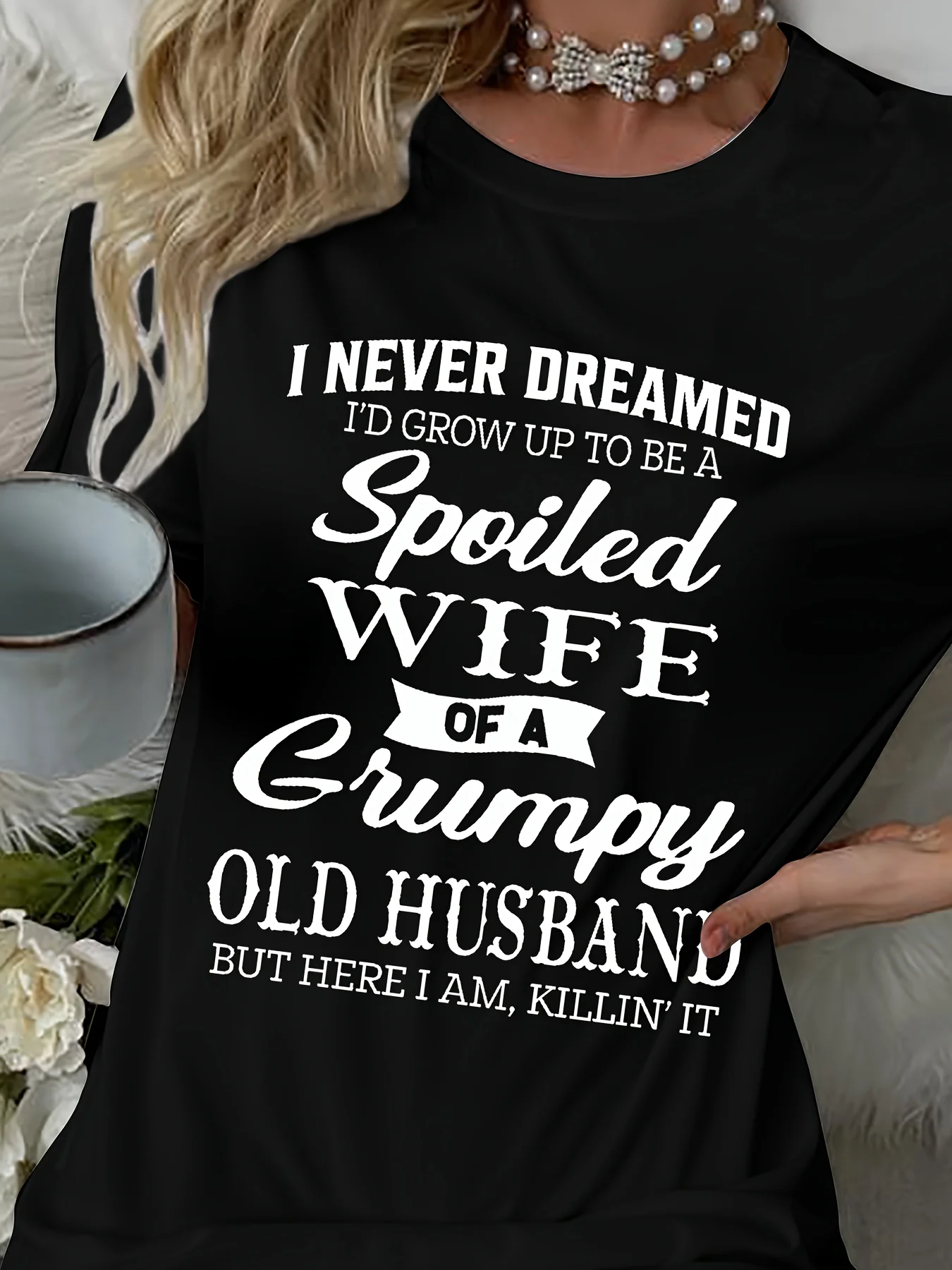 I Never Thought I'd Grow Up To Be A Spoiled Wife of An Old Grumpy Husband