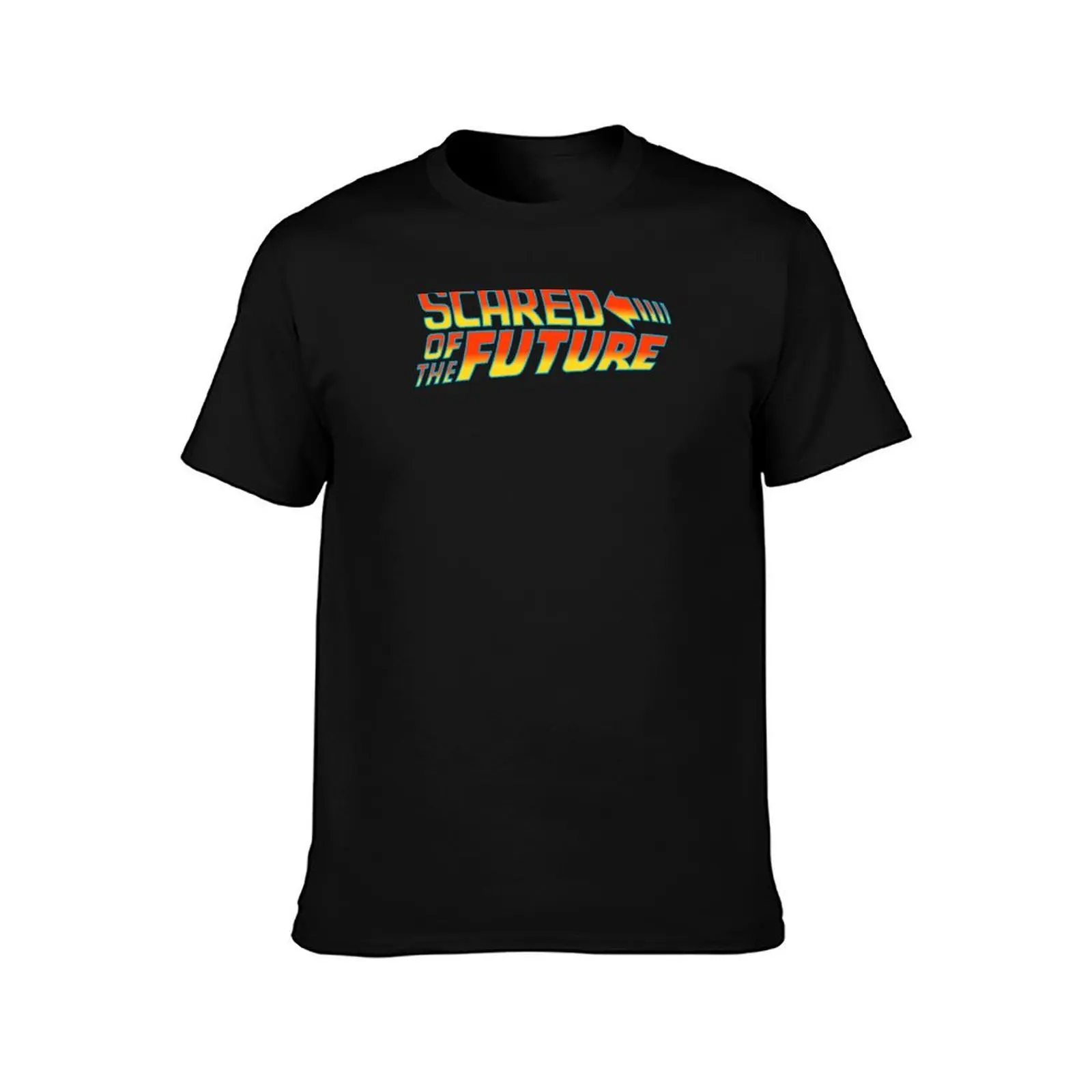 SCARED OF THE FUTURE T-Shirt graphic t shirts graphic tee shirt custom t-shirts plain mens clothes