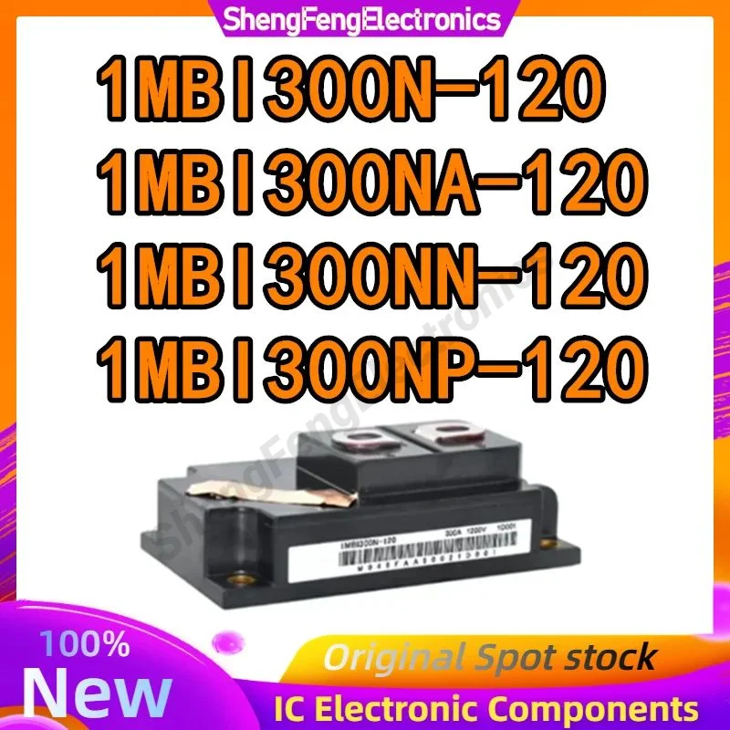 

module 1MBI300NP-120 1MBI300NA-120 1MBI300NN-120 1MBI300N-120