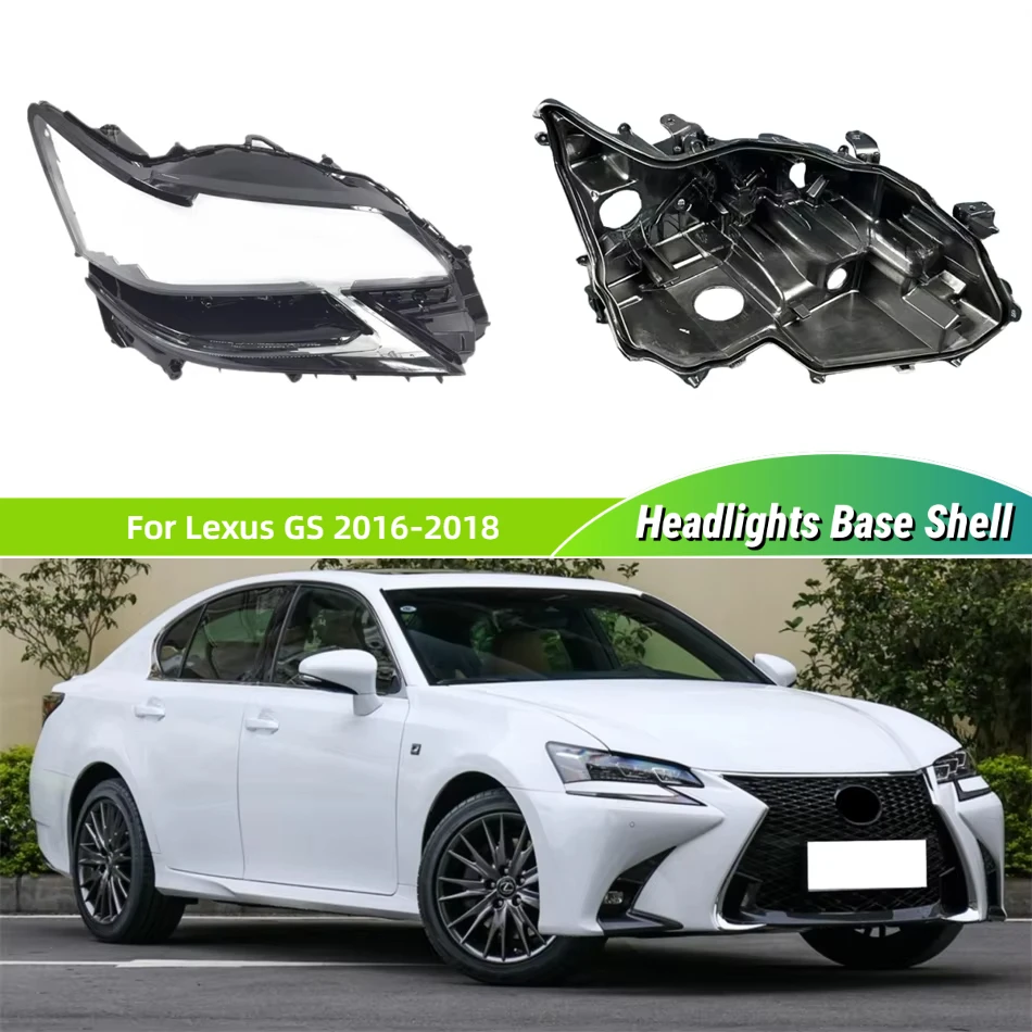 For Lexus GS GS200 GS300 GS450 2016 2017 2018 Car Accsesories Base Head Lamp Shell Bracket Headlights Cover