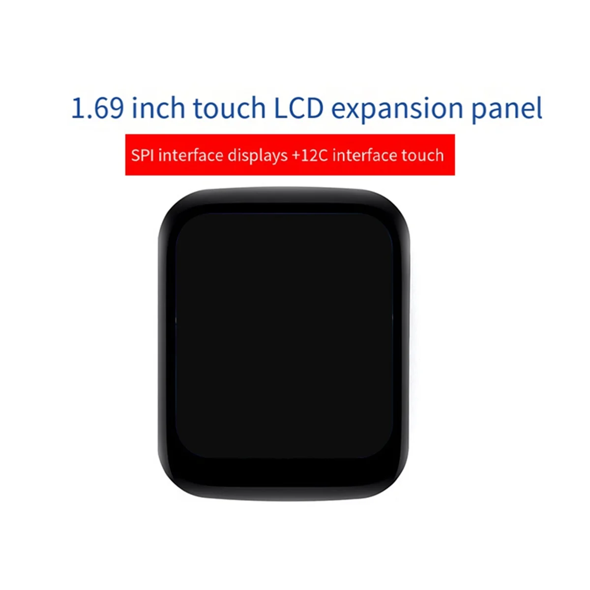 A51I 1.69 Inch Touch LCD Module 240x280 SPI I2C Interface 262K Colors ST7789V2 Driver Chip CST816T Capacitive Touch Chip