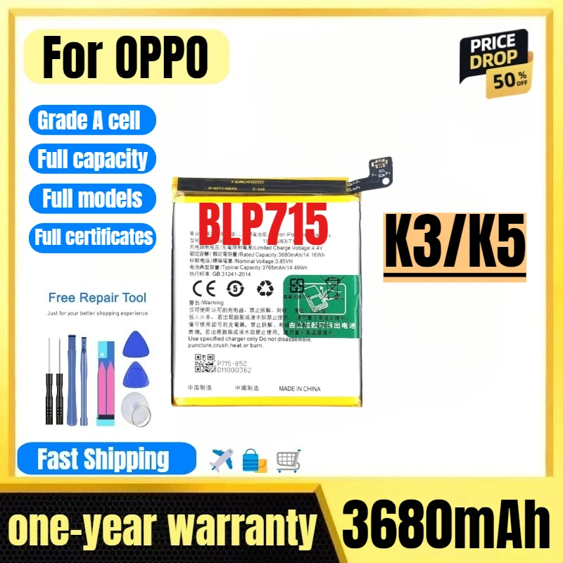 

BLP715 for OPPO K3/K5 Mobile Phone Battery High Quality High Capacity Battery Replacement Bateria Grade A Cell with Tools