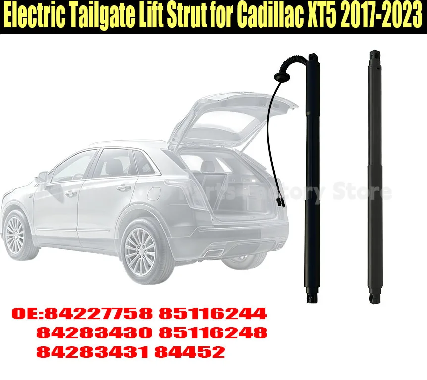 Electric Tailgate Lift Strut OE 84227758 85116248 Compatible with Cadillac XT5 2017-2023