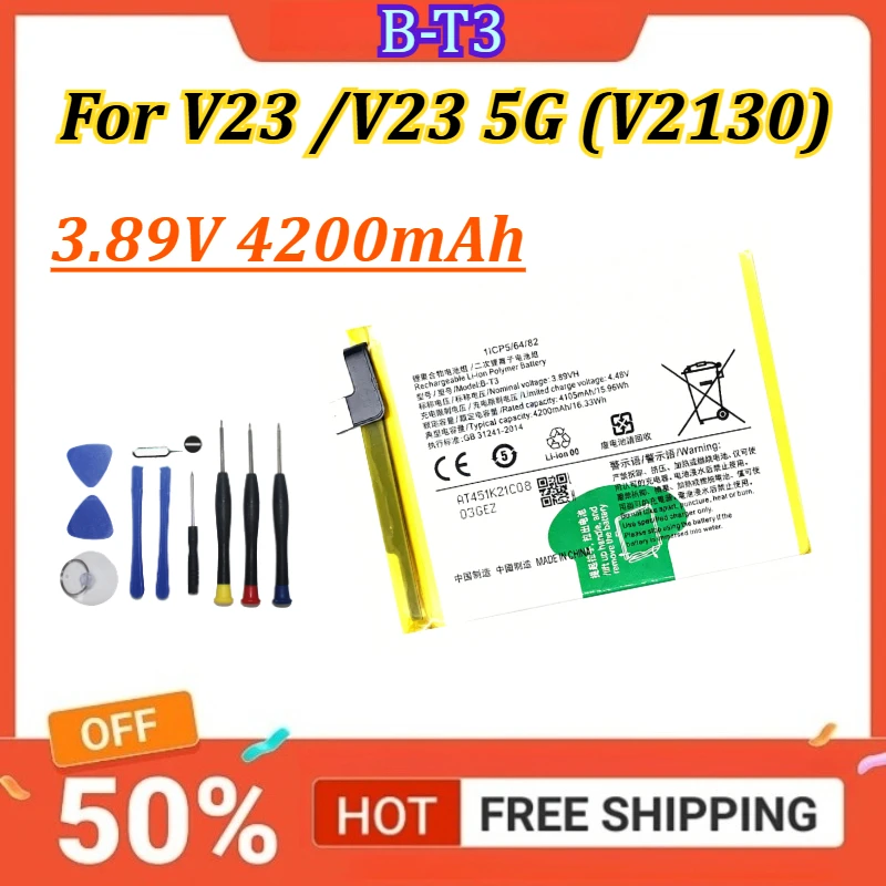 

B-T3 3.89V 4200mAh Mobile Phone Battery For V23 /V23 5G (V2130) Battery +Free Tools