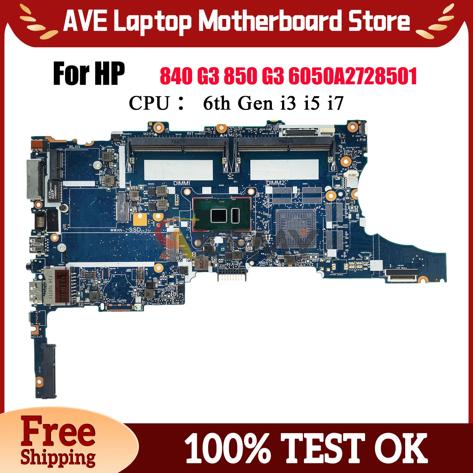 

6050A2728501 для ноутбука HP EliteBook 840 G3 850 G3, материнская плата с процессором i5 i7 6-го поколения DDR4 826806-001, 100% полностью протестировано