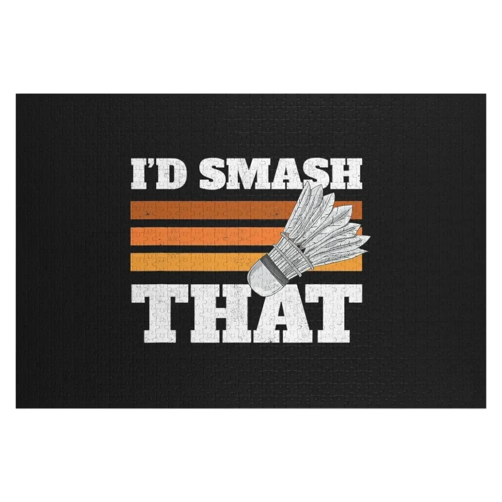 

I'd Smash That Birdie Shuttlecock Badminton Jigsaw Puzzle Customizable Child Gift Personalised Jigsaw Personalised Name Puzzle