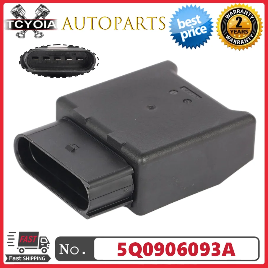 

Fuel Pump Delivery Control Module 5Q0906093A For VW Golf Passat Tiguan AUDI A3 SKODA Superb Kodiaq Octavia SEAT Leon