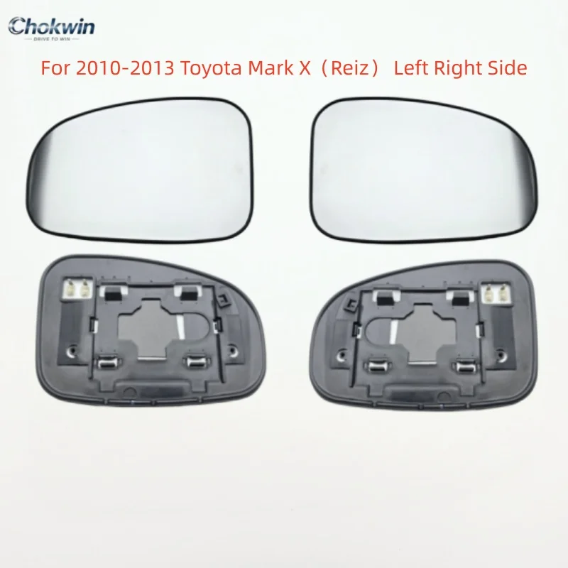 Heated Side Rearview Mirror Glass Replacement For 2010-2013 Toyota Mark X（Reiz） Left Right Side car accessories