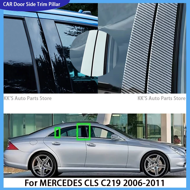 

4Pcs Gloss Black Pillar Post Fit For MERCEDES CLS C219 2006 2007 2008 2009 2010 2011 Door Side Window Decor Cover Accessories