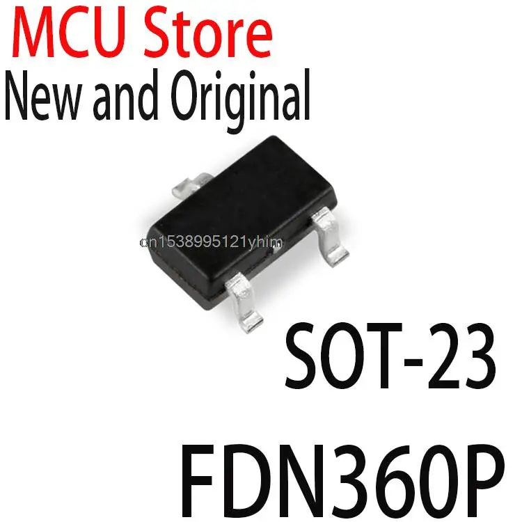 10PCS New and Original  SOT-23 FDN360 SOT23-3 MOSFET SSOT-3 P-CH -30V FDN360P
