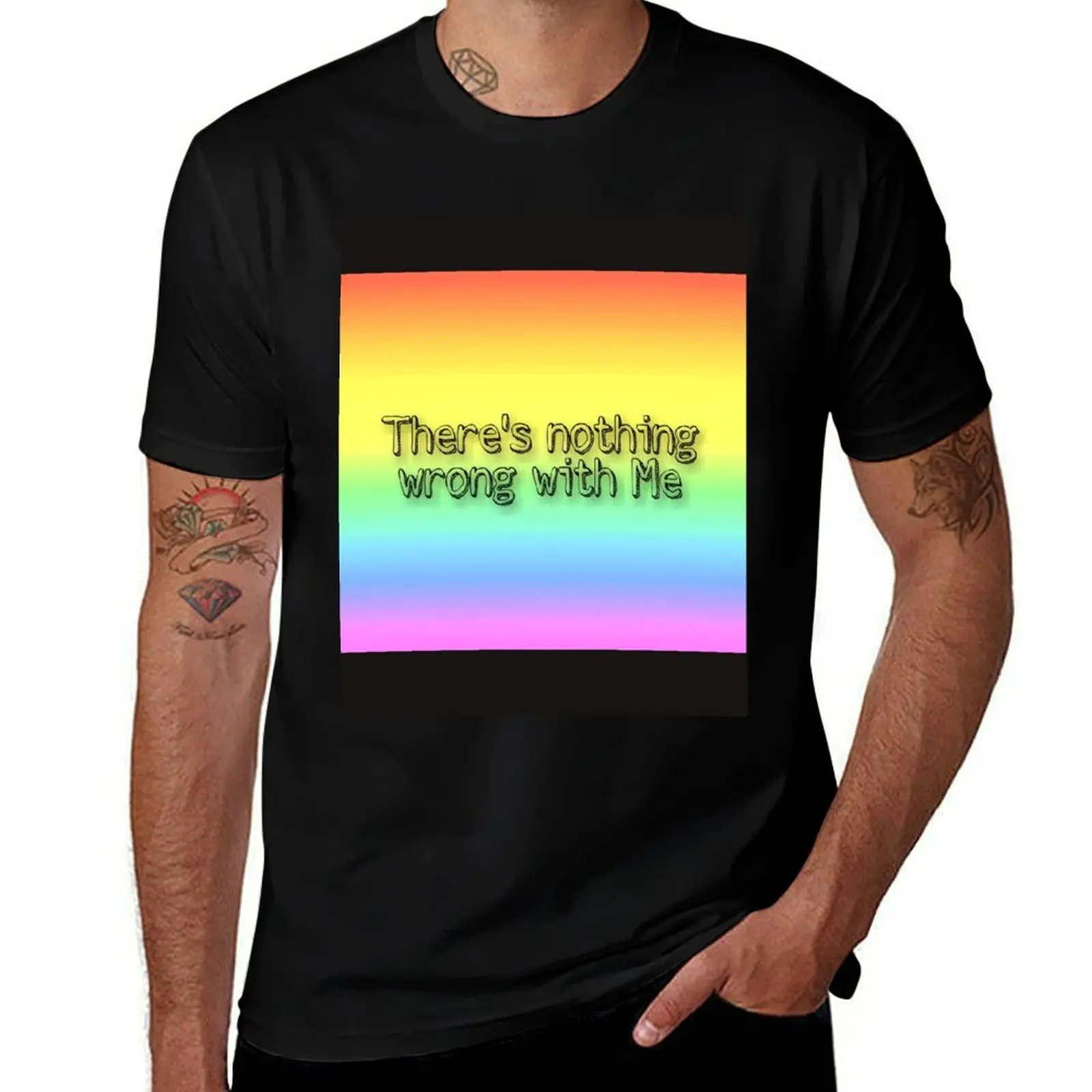 There's nothing wrong with me gay pride flag T-Shirt Moisture Control Sports Tee T-Shirt