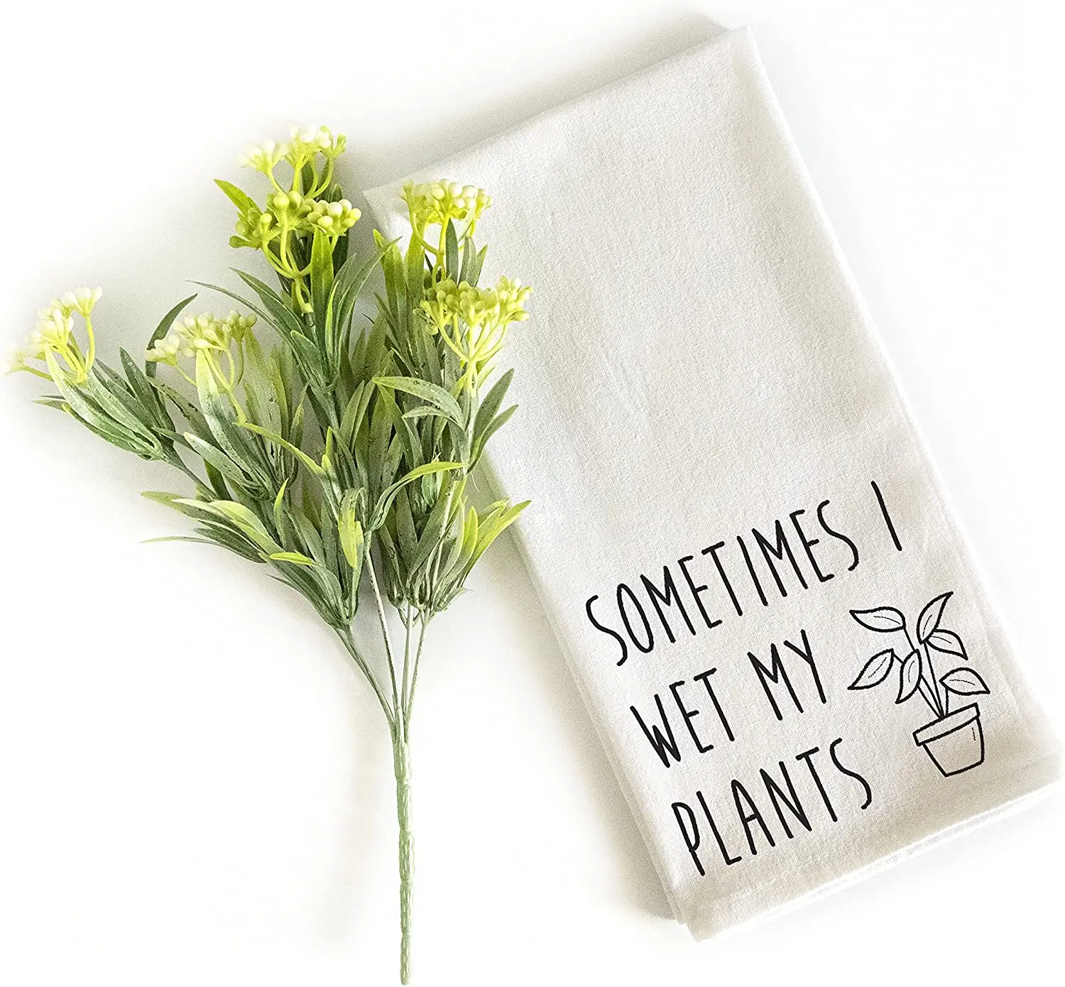 Sometimes I Wet My Plants Kitchen Towel 18x24 Inch, I Wet My Plants Towel, Kitchen Funny Dish Towel Saying, Funny Kitchen Towels