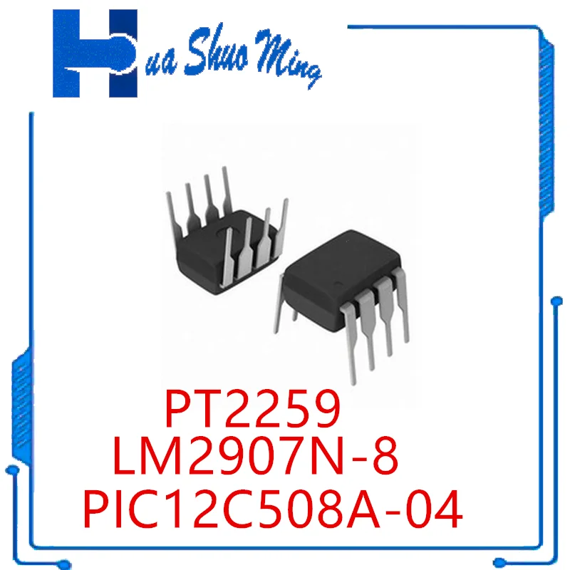10 PZ/LOTTO PIC12C508A-04 12C508P PT2259 LM2907N-8 DIP8