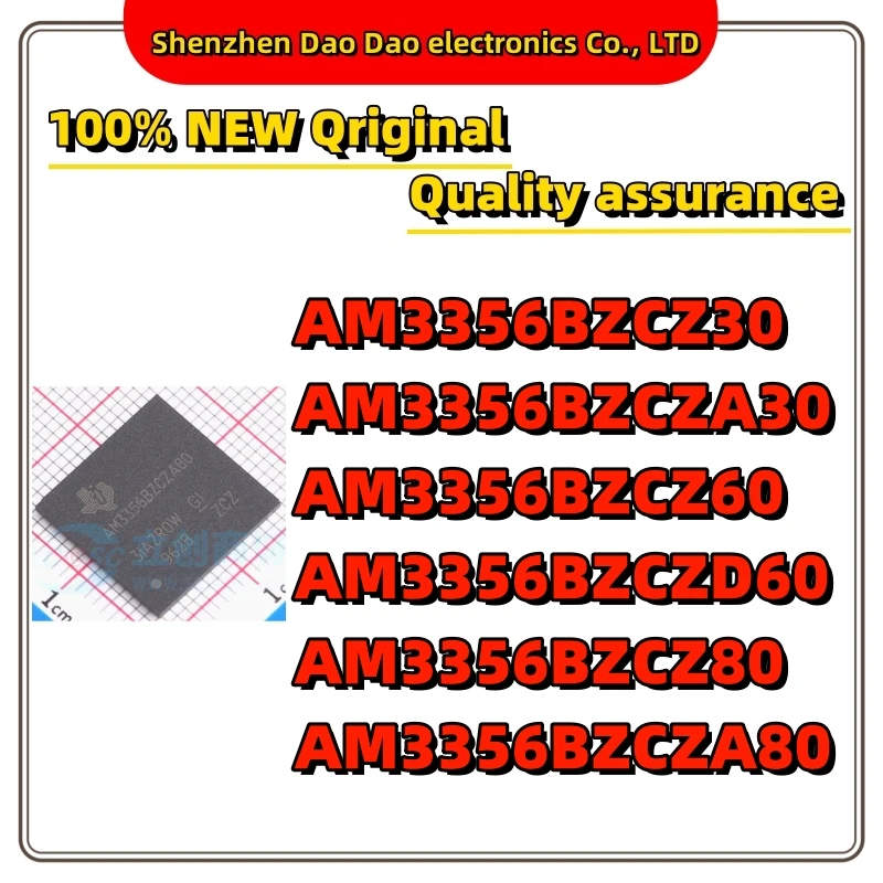 

AM3356BZCZ30 AM3356BZCZA30 AM3356BZCZ60 AM3356BZCZD60 AM3356BZCZ80 AM3356BZCZA80 IC BGA-324 Quality Brand New microcontroller