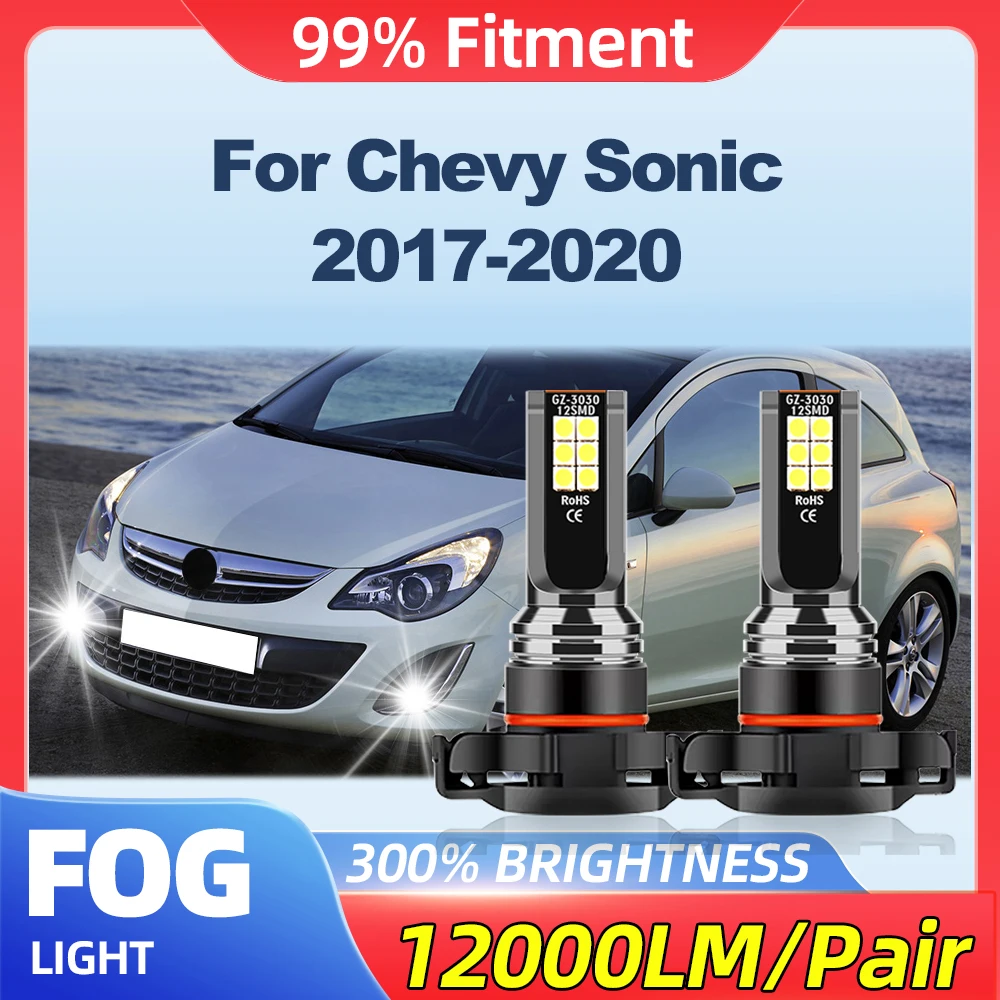 LED Fog Lights Bulbs 12000LM Canbus No Error Car Front Lamps 6000K White Plug And Play For Chevy Sonic 2017 2018 2019 2020